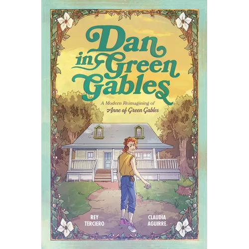 Dan in Green Gables: A Graphic Novel: A Modern Reimagining of Anne of Green Gables - Paperback - iShook Books