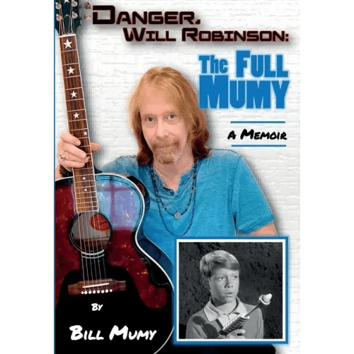 Danger Will Robinson: The Full Mumy - Hardcover - iShook Books