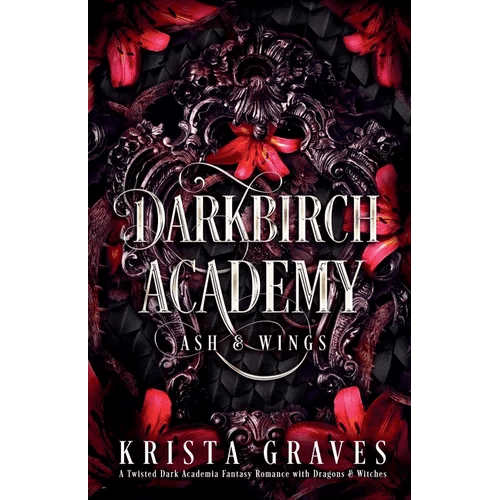 Darkbirch Academy: Ash & Wings - Paperback - iShook Books