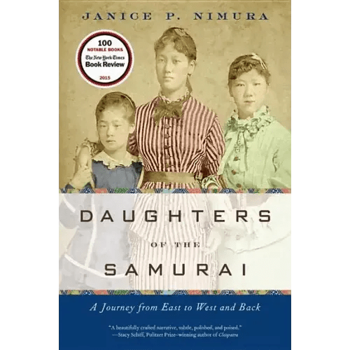 Daughters of the Samurai: A Journey from East to West and Back - Paperback - iShook Books