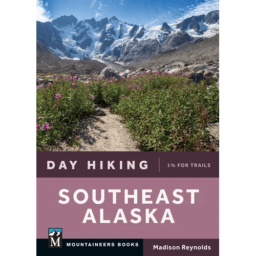 Day Hiking Southeast Alaska - Paperback - iShook Books