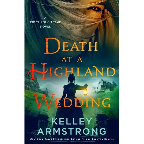 Death at a Highland Wedding: A Rip Through Time Novel - Hardcover - iShook Books