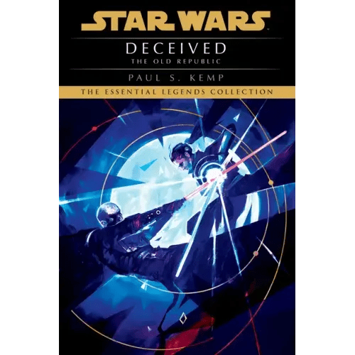 Deceived: Star Wars Legends (the Old Republic) - Paperback - iShook Books