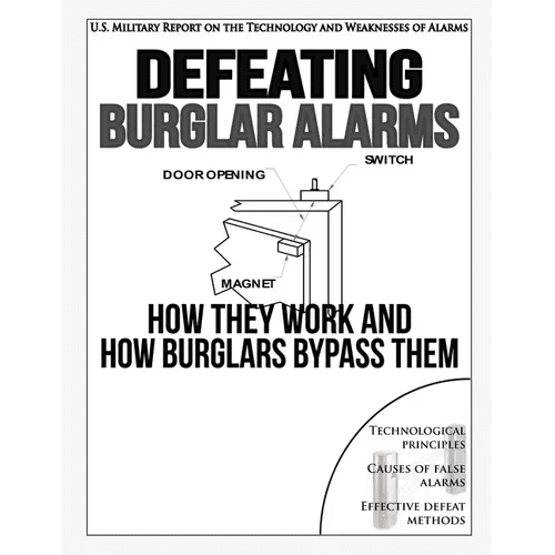 Defeating Burglar Alarms: How They Work, and How Burglars Bypass Them - Paperback - iShook Books