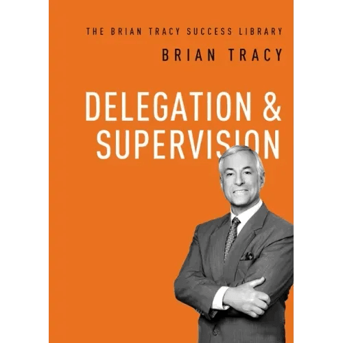Delegation and Supervision - Paperback - iShook Books