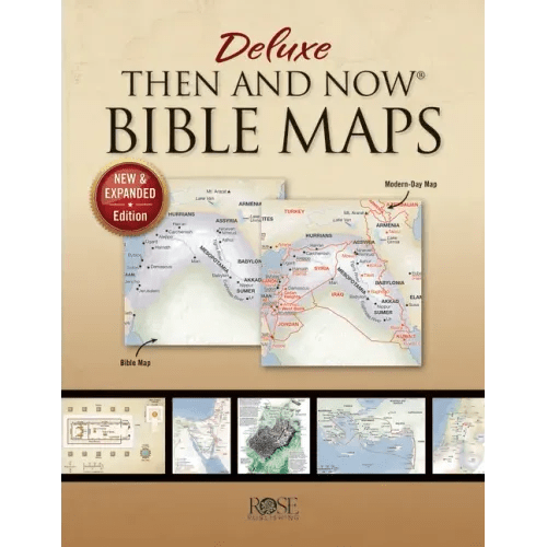 Deluxe Then and Now Bible Maps: New and Expanded Edition - Paperback - iShook Books