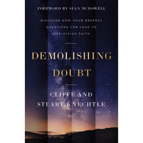 Demolishing Doubt: Discover How Your Deepest Questions Can Lead to Life - Giving Faith - Hardcover - iShook Books