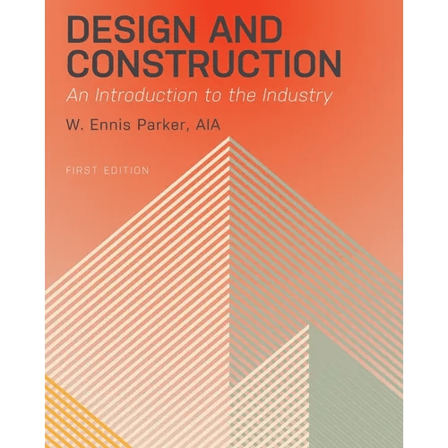 Design and Construction: An Introduction to the Industry - Paperback - iShook Books