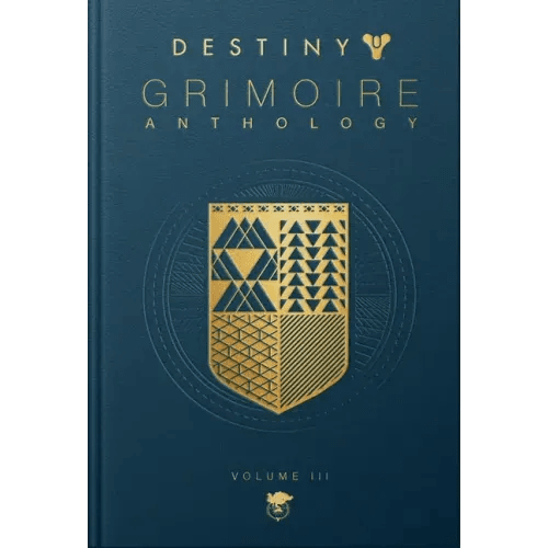 Destiny Grimoire Anthology, Volume III: War Machines - Hardcover - iShook Books