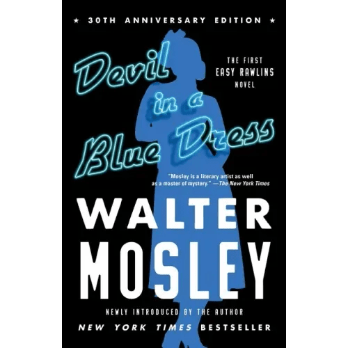 Devil in a Blue Dress (30th Anniversary Edition): An Easy Rawlins Novel - Paperback - iShook Books