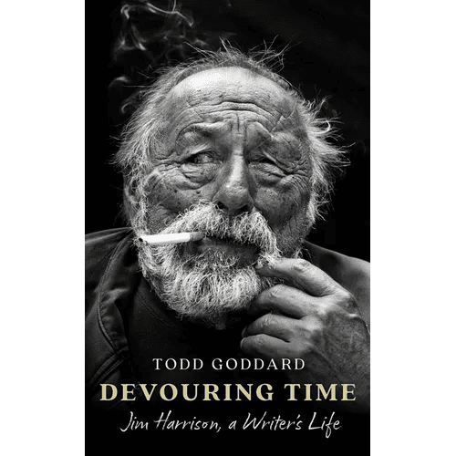 Devouring Time: Jim Harrison, a Writer's Life - Hardcover - iShook Books