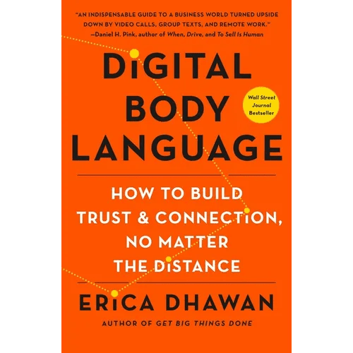 Digital Body Language: How to Build Trust and Connection, No Matter the Distance - Paperback - iShook Books