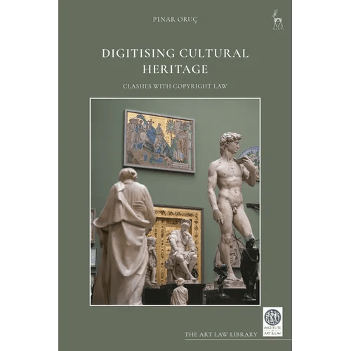 Digitising Cultural Heritage: Clashes with Copyright Law - Hardcover - iShook Books