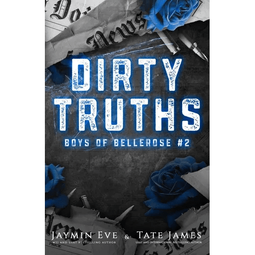 Dirty Truths: Boys of Bellerose Book 2 - Paperback - iShook Books