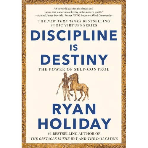 Discipline Is Destiny: The Power of Self - Control - Hardcover - iShook Books