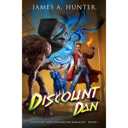 Discount Dan: A LitRPG Adventure - Paperback - iShook Books