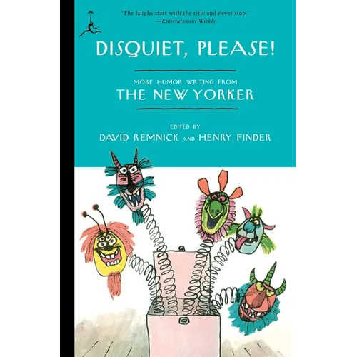 Disquiet, Please!: More Humor Writing from The New Yorker - Paperback - iShook Books