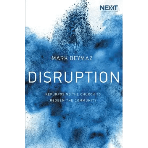 Disruption: Repurposing the Church to Redeem the Community - Paperback - iShook Books