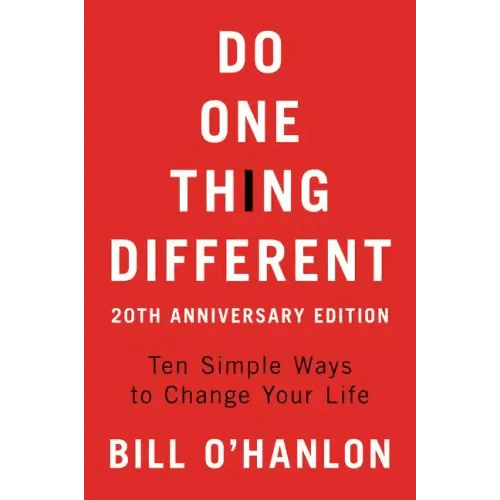 Do One Thing Different, 20th Anniversary Edition: Ten Simple Ways to Change Your Life - Paperback - iShook Books