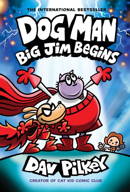 Dog Man: Big Jim Begins: A Graphic Novel (Dog Man 13): From the Creator of Captain Underpants: Volume 13 - iShook Books