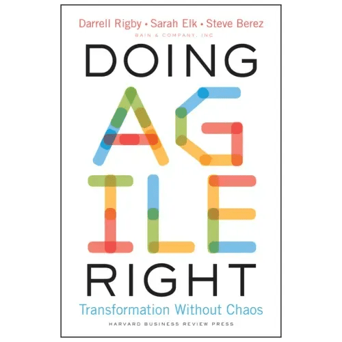 Doing Agile Right: Transformation Without Chaos - Hardcover - iShook Books