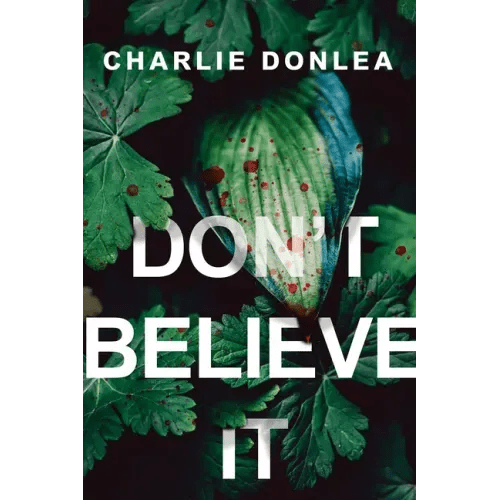Don't Believe It - Paperback - iShook Books