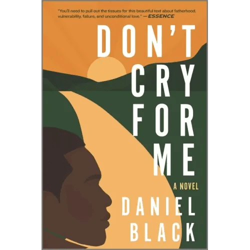 Don't Cry for Me - Paperback - iShook Books