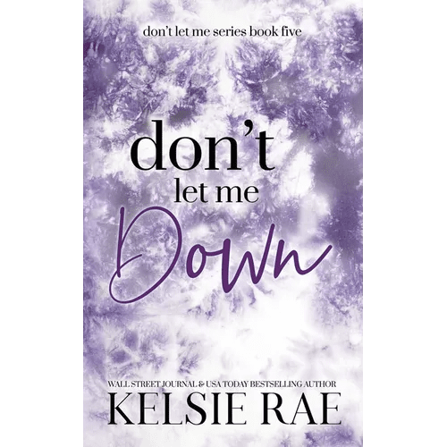 Don't Let Me Down - Paperback - iShook Books