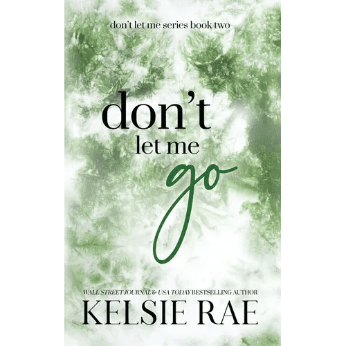 Don't Let Me Go - Paperback - iShook Books