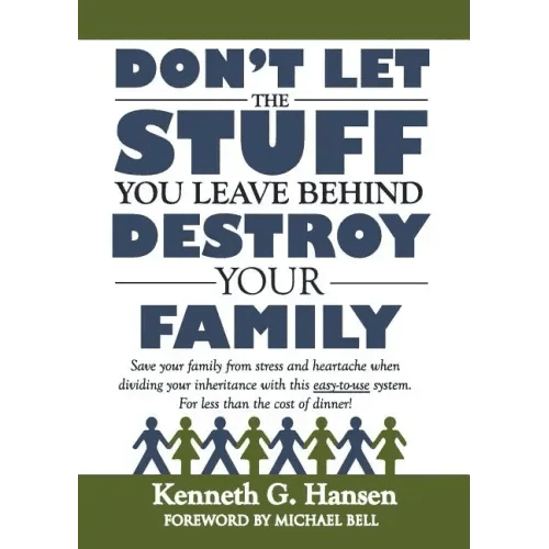 Don't Let the Stuff You Leave Behind Destroy Your Family - Paperback - iShook Books