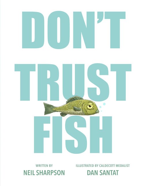 Don't Trust Fish - iShook Books