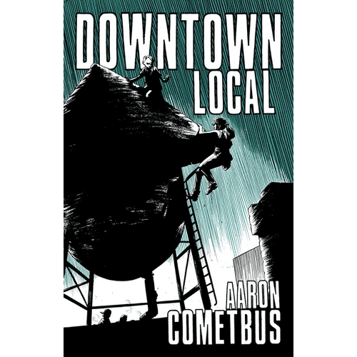 Downtown Local - Paperback - iShook Books