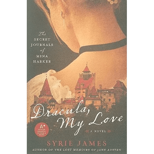 Dracula, My Love: The Secret Journals of Mina Harker - Paperback - iShook Books