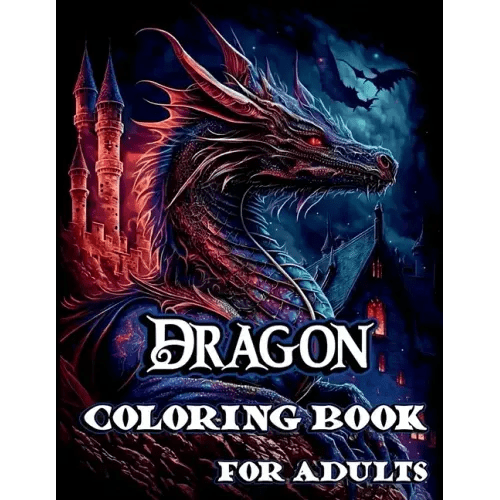 Dragon Coloring Book for Adults - Paperback - iShook Books
