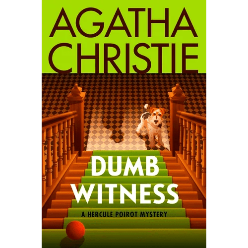 Dumb Witness: A Hercule Poirot Mystery: The Official Authorized Edition - Paperback - iShook Books