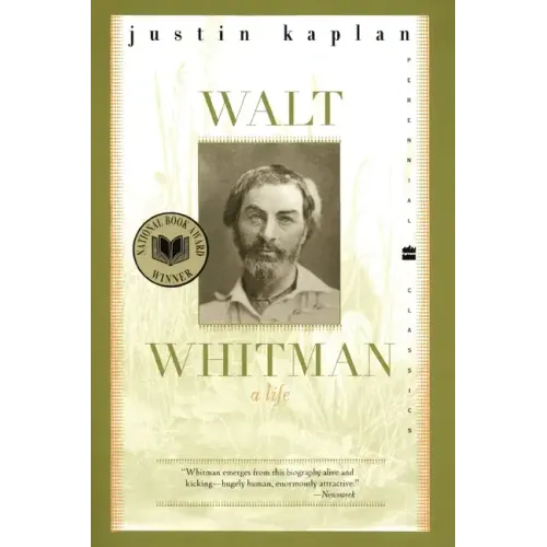Walt Whitman: A Life
