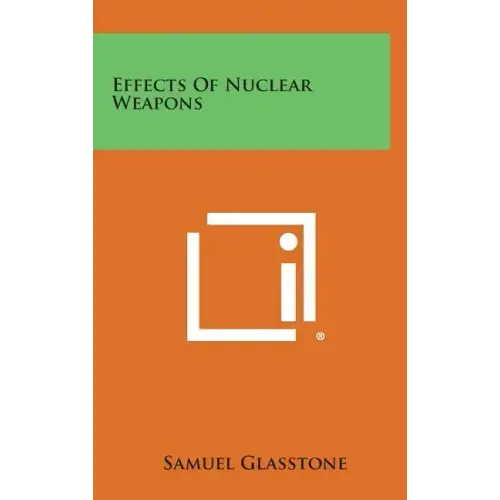 Effects of Nuclear Weapons