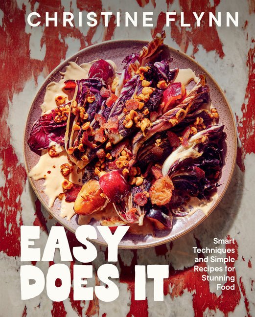Easy Does It: Smart Techniques and Simple Recipes for Stunning Food - iShook Books