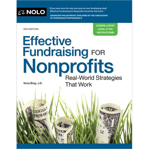 Effective Fundraising for Nonprofits: Real - World Strategies That Work - Paperback - iShook Books