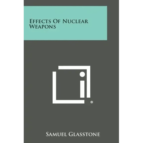 Effects of Nuclear Weapons - Paperback - iShook Books