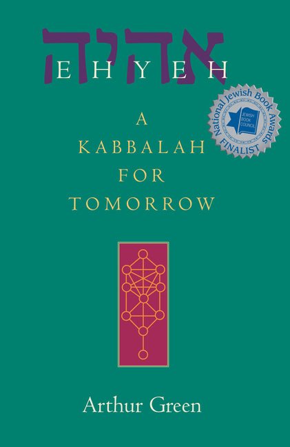 Ehyeh: A Kabbalah for Tomorrow - iShook Books