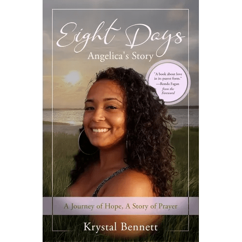 Eight Days: A Journey of Hope, A Story of Prayer - Paperback - iShook Books