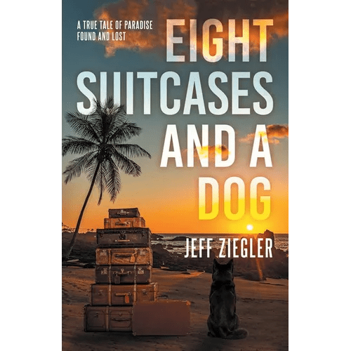 Eight Suitcases and a Dog - Paperback - iShook Books