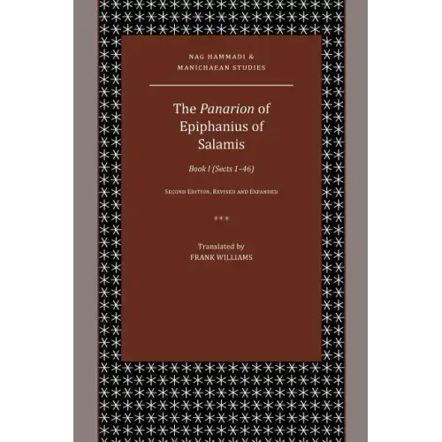 The Panarion of Epiphanius of Salamis: Book I (Sects 1-46)