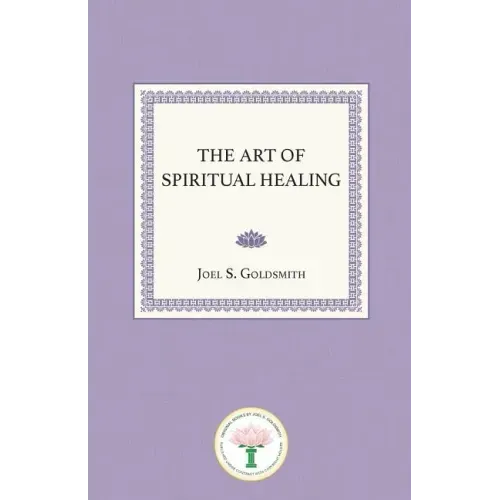 The Art of Spiritual Healing