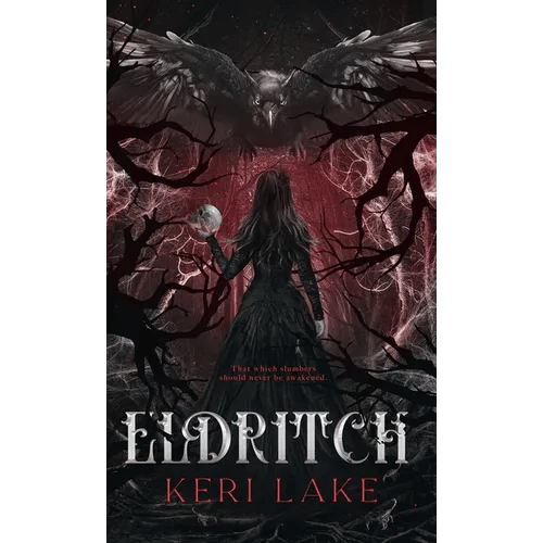 Eldritch (The Eating Woods, #2) - Hardcover - iShook Books