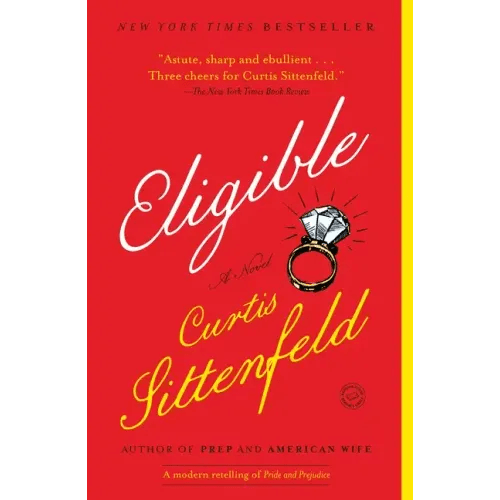 Eligible: A Modern Retelling of Pride and Prejudice - Paperback - iShook Books