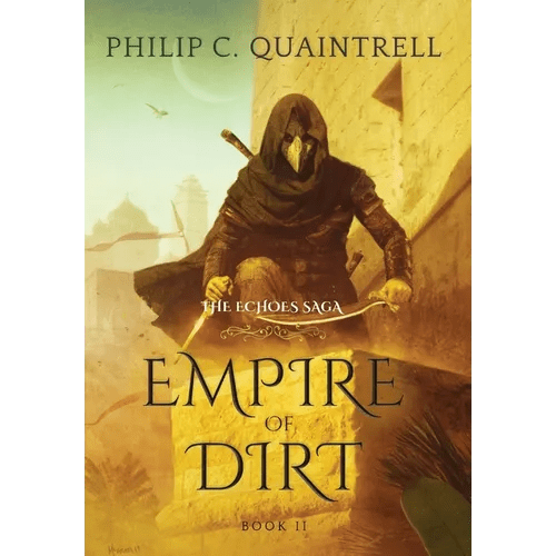 Empire of Dirt: (The Echoes Saga: Book 2) - Hardcover - iShook Books