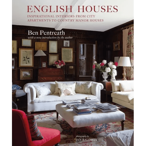 English Houses: Inspirational Interiors from City Apartments to Country Manor Houses - Hardcover - iShook Books
