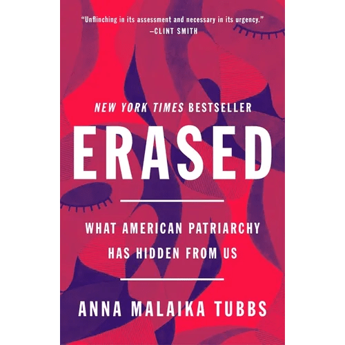 Erased: What American Patriarchy Has Hidden from Us - Paperback - iShook Books